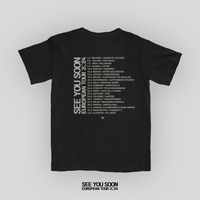 T-Shirt See You Soon Tour